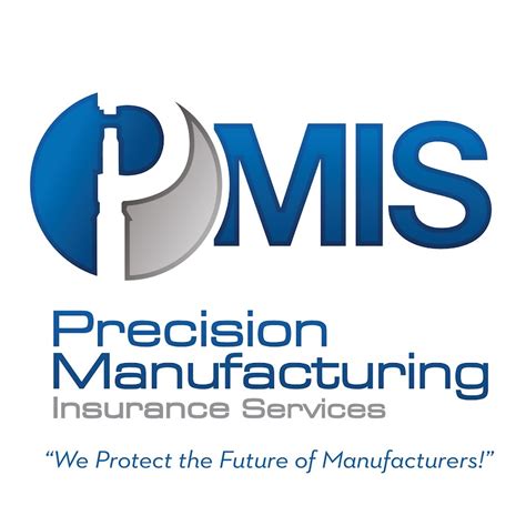 Precision Manufacturing Insurance Services 